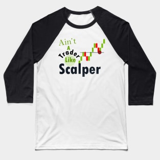 Scalping Forex Baseball T-Shirt